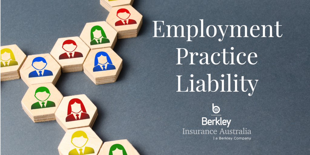 Employment Practice Liability (EPL)